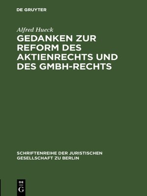 cover image of Gedanken zur Reform des Aktienrechts und des GmbH-Rechts